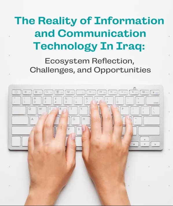 The Reality of Information and Communication Technology in Iraq